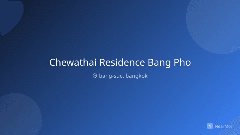 ชีวาทัย เรสซิเดนซ์ บางโพ