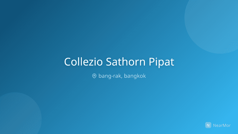 คอลเลซิโอ สาทร-พิพัฒน์