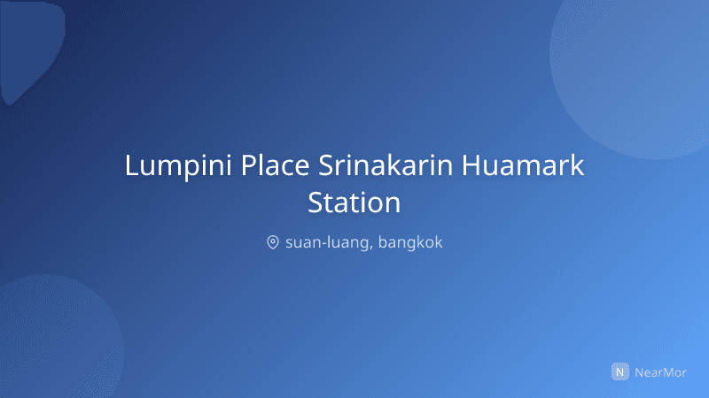 ภาพที่พัก ลุมพินี เพลส ศรีนครินทร์-หัวหมาก สเตชั่น