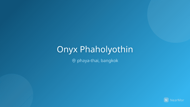 ภาพที่พัก ออนิกซ์ พหลโยธิน