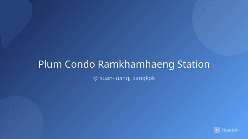 ภาพที่พัก พลัม คอนโด รามคำแหง สเตชั่น