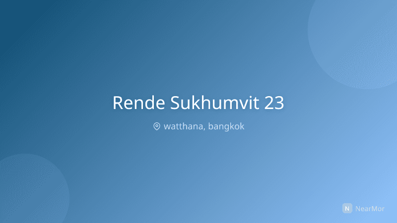 เรนเด สุขุมวิท 23