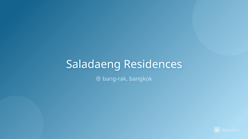 ศาลาแดง เรสซิเดนเซส