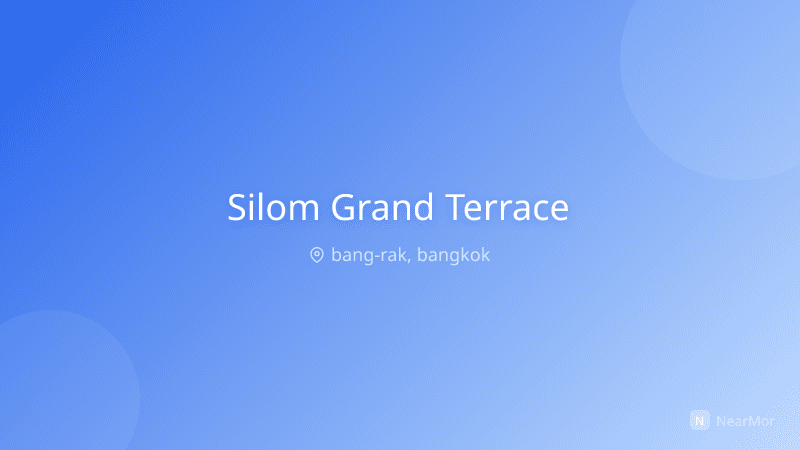 สีลม แกรนด์ เทอเรส