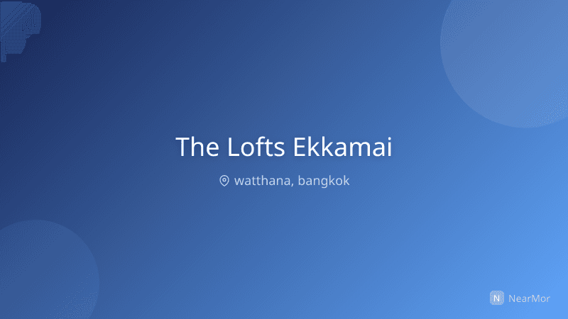 เดอะ ลอฟท์ เอกมัย