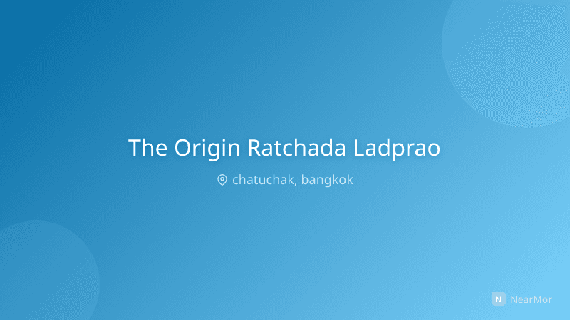 ภาพที่พัก ดิ ออริจิ้น รัชดา ลาดพร้าว